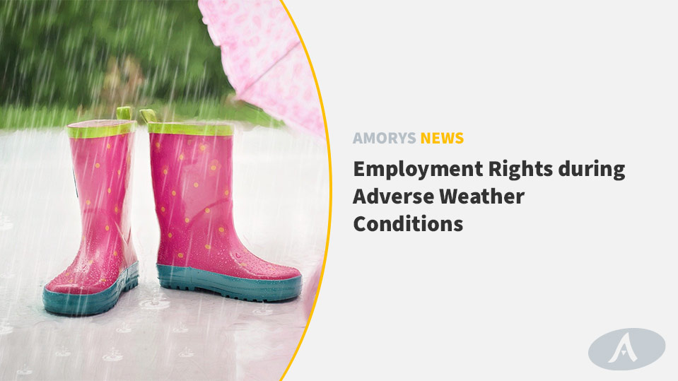 Employment Rights during Adverse Weather Conditions